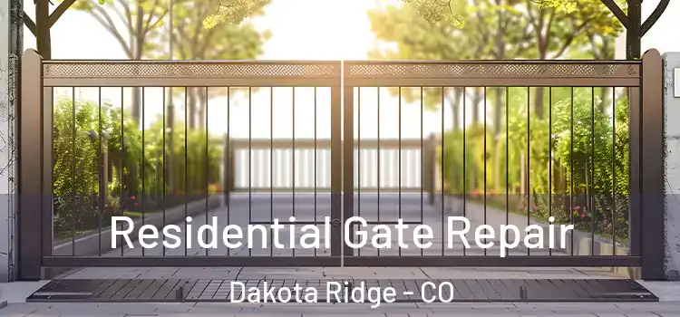 Residential Gate Repair Dakota Ridge - CO